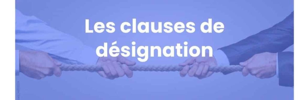 Les-clauses-de-designation-1-1170x384